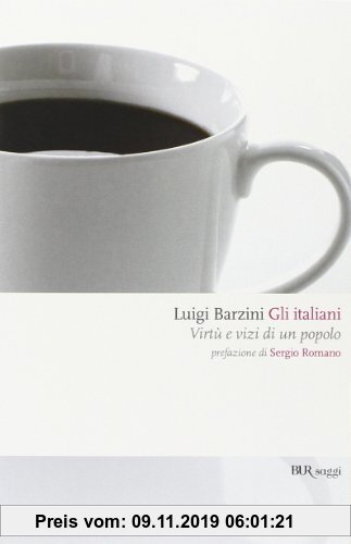 Gebr. - Gli italiani. Virtù e vizi di un popolo