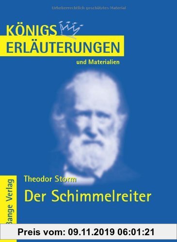 Gebr. - Königs Erläuterungen und Materialien: Interpretation zu Storm. Der Schimmelreiter: Lektüre- und Interpretationshilfe