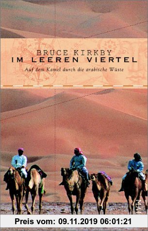 Im Leeren Viertel: Auf dem Kamel durch die arabische Wüste