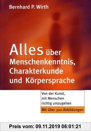 Gebr. - Alles über Menschenkenntnis, Charakterkunde und Körpersprache. Von der Kunst, mit Menschen richtig umzugehen