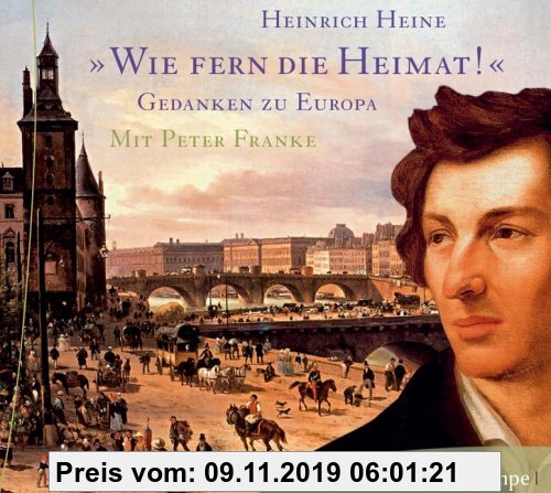 Gebr. - Wie fern die Heimat! Gedanken zu Europa, 2 Audio-CDs