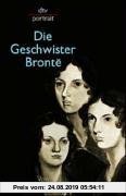 Gebr. - Die Geschwister Bronte.