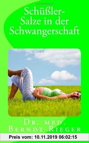 Gebr. - Schüßler-Salze in der Schwangerschaft