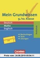 Gebr. - Mein Grundwissen. Deutsch, Mathe, Englisch. 9./10. Klasse. Realschule: Nachschlagen, Tests, Lösungen