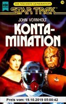 Gebr. - Kontamination. Star Trek. Raumschiff Enterprise. Die nächste Generation. Roman.