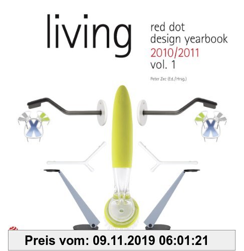 Gebr. - red dot design yearbook 2010/2011 vol. 1: living