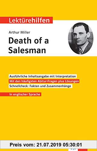 Klett Lektürehilfen Arthur Miller, Death of a Salesman: Interpretationshilfe für Oberstufe und Abitur in englischer Sprache