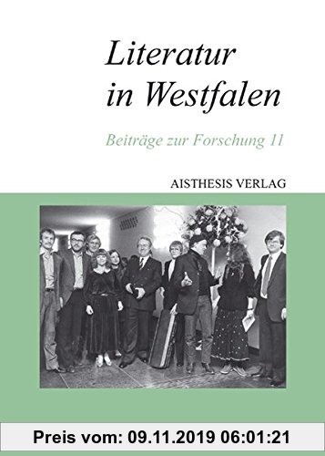 Gebr. - Literatur in Westfalen: Beiträge zur Forschung 11