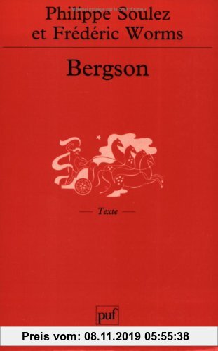 Gebr. - Bergson : Biographie (Quadrige)
