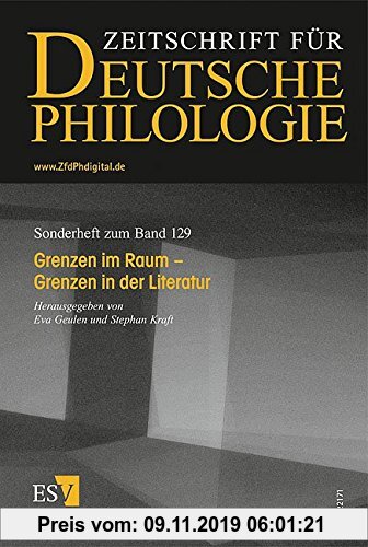 Gebr. - Grenzen im Raum - Grenzen in der Literatur (Sonderhefte der Zeitschrift für deutsche Philologie)