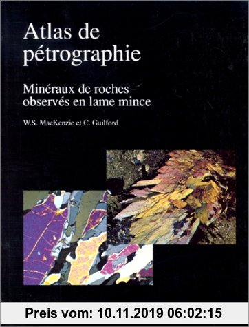 Gebr. - Atlas of the Rock-Forming Minerals in Thin Section