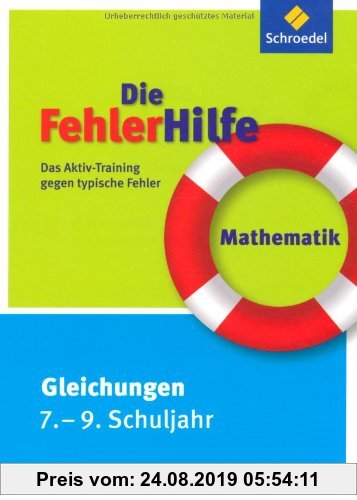Gebr. - Die FehlerHilfe: Mathematik Gleichungen 7 - 9: Das Aktiv-Training gegen typische Fehler
