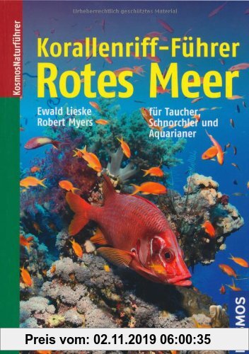 Gebr. - Korallenriff-Führer Rotes Meer: Ein Bestimmungsbuch für Taucher, Schnorchler und Aquarianer