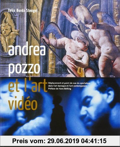 Andrea Pozzo et l'art vidéo