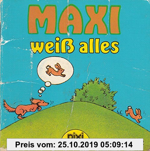 Gebr. - Maxi weiss alles - Pixi-Buch Nr. 482 - Einzeltitel aus PIXI-Serie 63
