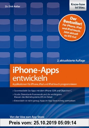 Gebr. - iPhone-Apps entwickeln: Applikationen für iPhone, iPad und iPod touch programmieren - Von der Idee zum App Store: So realisieren und vermarkte
