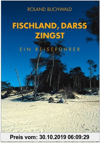 Gebr. - Fischland, Darss, Zingst: Landschafts- und Reiseführer für Wanderer, Wassersportler, Rad- und Autofahrer