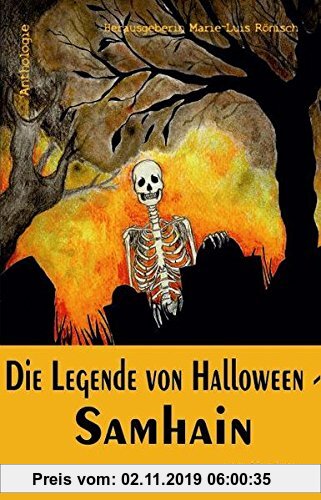 Gebr. - Die Legende von Halloween - Samhain: Anthologie