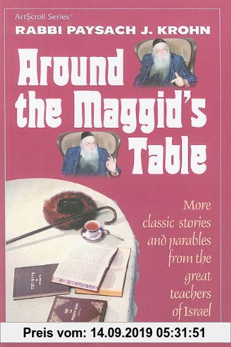 Gebr. - Around the Maggid's Table: More Classic Stories and Parables from the Great Teachers of Israel (ArtScroll (Mesorah))