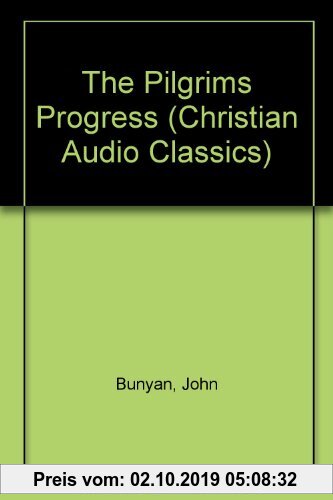Gebr. - The Pilgrim's Progress (Christian Audio Classics)