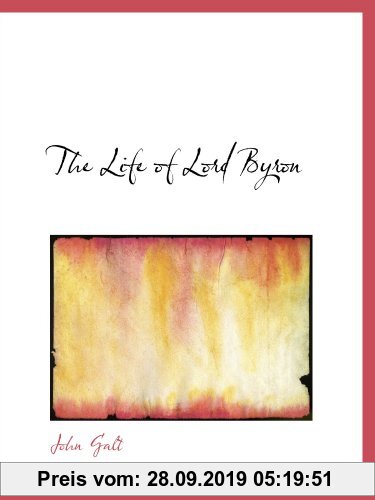 Gebr. - The Life of Lord Byron
