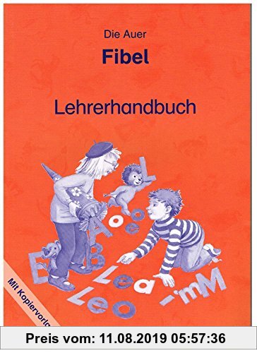 Gebr. - Die Auer Fibel - Ausgabe S Baden Württemberg: Lehrerhandbuch mit Kopiervorlagen