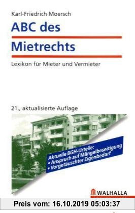 Gebr. - ABC des Mietrechts: Lexikon für Mieter und Vermieter
