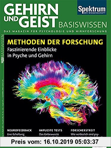 Gebr. - Methoden der Forschung: Faszinierende Einblicke in Psyche und Gehirn (Gehirn&Geist Basiswissen)
