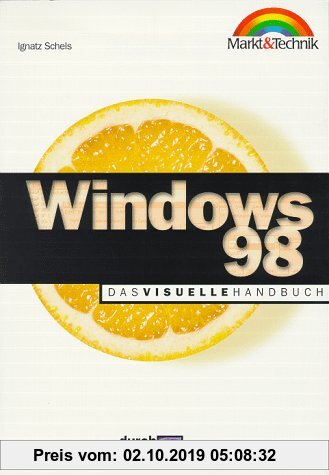 Gebr. - Windows 98 - durchBlick!: Das visuelle Handbuch (M+T durchBlick)
