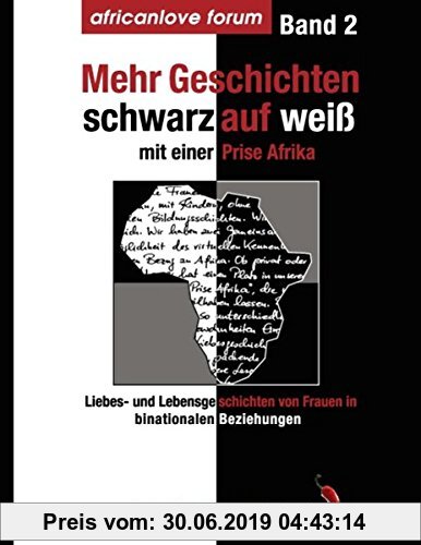 Gebr. - Mehr Geschichten - schwarz auf weiß: Mit einer Prise Afrika
