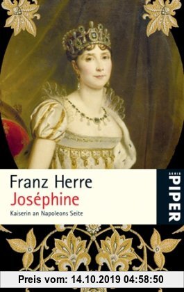 Gebr. - Joséphine: Kaiserin an Napoleons Seite