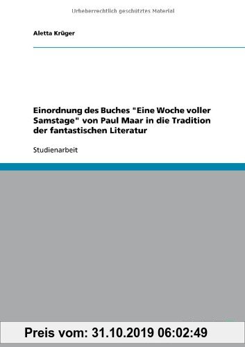 Gebr. - Einordnung des Buches Eine Woche voller Samstage von Paul Maar in die Tradition der fantastischen Literatur
