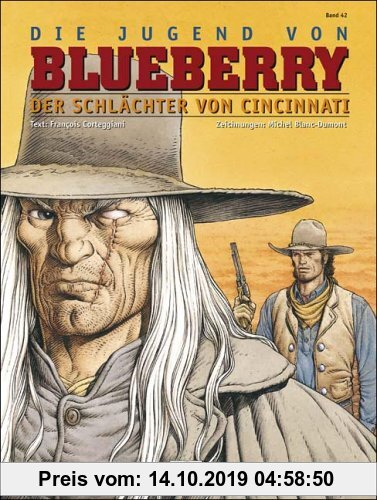 Gebr. - Blueberry 42 Die Jugend (14): Der Schlächter von Cincinatti: BD 42