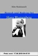 Gebr. - Mensch und Moderne bei Hans Blumenberg