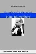 Gebr. - Mensch und Moderne bei Hans Blumenberg