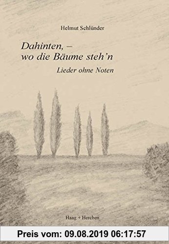 Gebr. - Dahinten, - wo die Bäume steh'n: Lieder ohne Noten