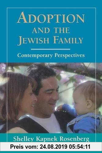 Gebr. - Adoption and the Jewish Family: Contemporary Perspectives