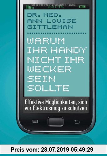 Gebr. - Warum Ihr Handy nicht Ihr Wecker sein sollte: Effektive Möglichkeiten, sich vor Elektrosmog zu schützen