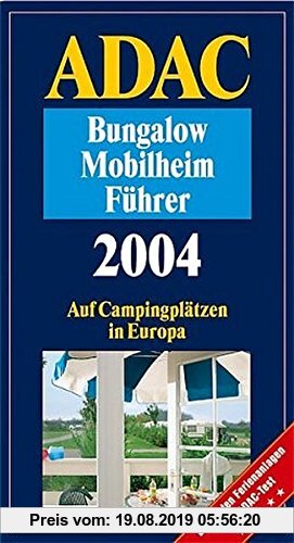 Gebr. - ADAC Bungalow-Mobilheim-Führer 2004