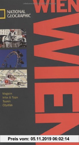 Gebr. - NATIONAL GEOGRAPHIC Spirallo Reiseführer Wien: Magazin. Infos und Tipps. Touren. Reiseatlas