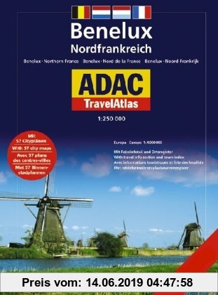 Gebr. - ADAC TravelAtlas Benelux / Nordfrankreich 1 : 250 000. MIt Reiseinfoteil und Ortsregister. Europa 1 : 4 000 000