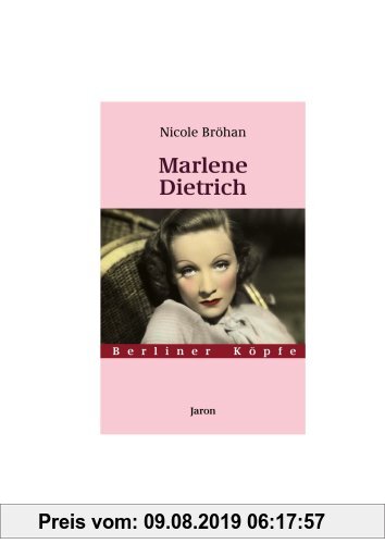 Gebr. - Marlene Dietrich. Berliner Köpfe. Band 8