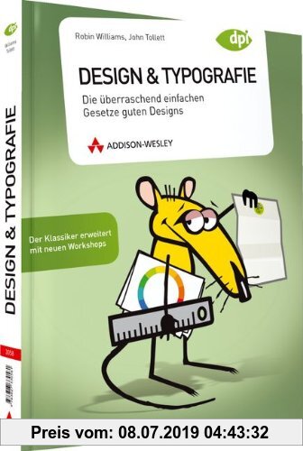 Gebr. - Design & Typografie - Der Klassiker erweitert mit neuen Workshops: Die überraschend einfachen Gesetze guten Designs (DPI Grafik)