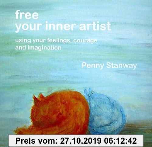 Gebr. - Free Your Inner Artist: Using Your Feelings, Courage and Imagination