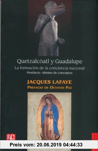 Gebr. - QUETZALCOATL Y GUADALUPE (LAFAYE