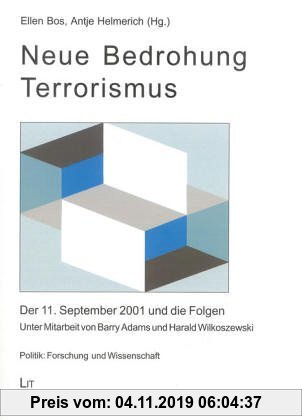 Gebr. - Neue Bedrohung Terrorismus: Der 11. September 2001 und die Folgen