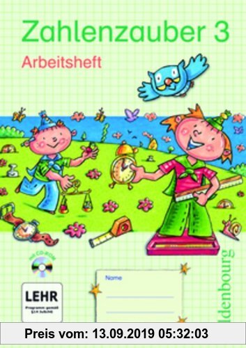 Gebr. - Zahlenzauber - Ausgabe E - Bayern (Bisherige Ausgabe): 3. Jahrgangsstufe - Arbeitsheft mit CD-ROM und eingelegten Lösungen