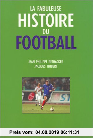 Gebr. - La fabuleuse histoire du Football (Sport-la Fabul.)