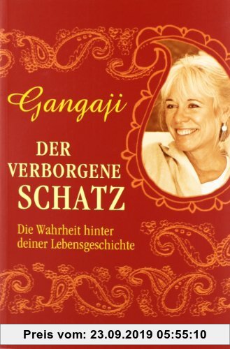 Gebr. - Der verborgene Schatz: Die Wahrheit hinter deiner Lebensgeschichte