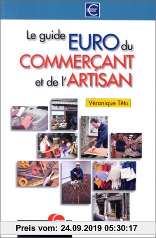 Gebr. - Le guide euro du commerçant et de l'artisan (Editions Organisation)
